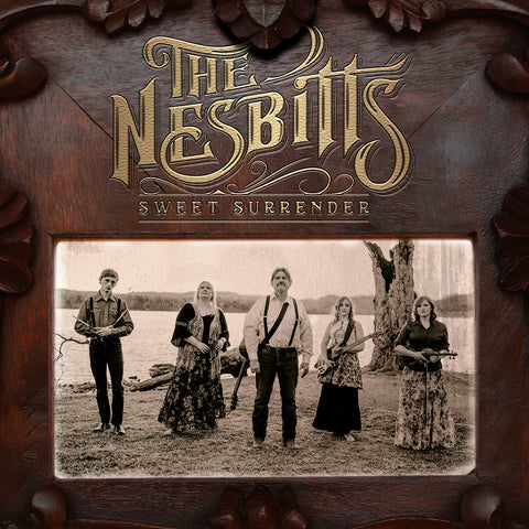 Sweet Surrender by The Nesbitts